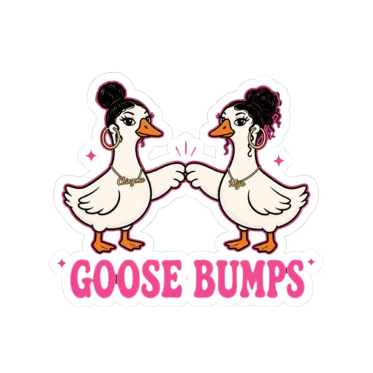 Goose Bumps Kiss-Cut Sticker — Sin Filtro Collection